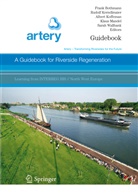Frank Bothmann, Albert I Koffeman et al, Rudol Kerndlmaier, Rudolf Kerndlmaier, Albert I. Koffeman, Klaus Mandel... - A Guidebook for Riverside Regeneration