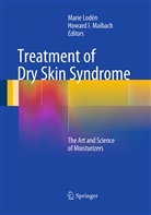 I Maibach, I Maibach, Mari Lodén, Marie Lodén, Howard I. Maibach - Treatment of Dry Skin Syndrome