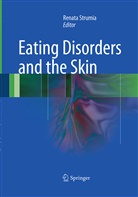 Renat Strumia, Renata Strumia - Eating Disorders and the Skin