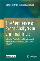 Fabrizio D’Errico, Maurizio Dalla Casa, Fabrizio DErrico, Fabrizi D'Errico, Fabrizio D'Errico - The Sequence of Event Analysis in Criminal Trials