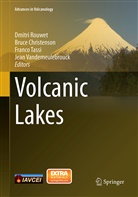 Bruc Christenson, Bruce Christenson, Dmitri Rouwet, Franco Tassi, Franco Tassi et al, Jean Vandemeulebrouck - Volcanic Lakes