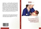 Amina Cheniour, Moez Trigui - Les manifestations orthopédiques de l'arthrogrypose
