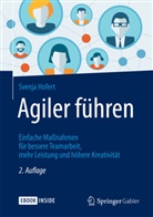 Svenja Hofert - Agiler führen