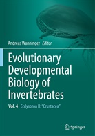 Andrea Wanninger, Andreas Wanninger - Evolutionary Developmental Biology of Invertebrates 4
