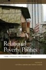 Victoria (EDT)/ Elwood Lawson, Mathew Coleman, Sarah Elwood, Victoria Lawson - Relational Poverty Politics