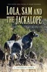 John Green - Lola, Sam and the Jackalope