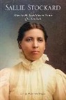Carole W. Troxler - Sallie Stockard and the Adversities of an Educated Woman of the New South