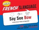 Mike Ellis - More French Slanguage