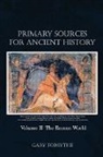 Gary Forsythe - Primary Sources for Ancient History