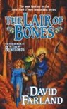 David Farland - The Lair of Bones