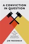 Jim Freedman - Conviction in Question