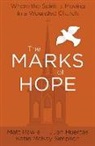Juan Huertas, Juan C. Huertas, Matt Rawle, Matt/ Huertas Rawle, Matthew Rawle, Katie Simpson... - The Marks of Hope