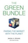 David Colgan, Magali A Delmas, Magali A. Delmas, Magali A. Colgan Delmas - Green Bundle