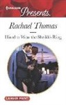 Rachael Thomas - Hired to Wear the Sheikh's Ring