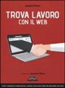 Gaetano Romeo - Trova lavoro con il web