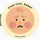 Tupera Tupera - Cosa vuoi, bebè?