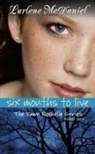Lurlene McDaniel, Lurlene N McDaniel, Lurlene N. McDaniel - Six Months to Live