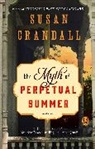 Susan Crandall, Crandall Susan - The Myth of Perpetual Summer