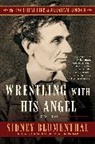 Sidney Blumenthal, Blumenthal Sidney - Wrestling With His Angel