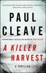 Paul Cleave - A Killer Harvest