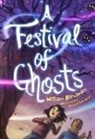 William Alexander, Kelly Murphy - A Festival of Ghosts