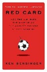 Ken Bensinger - Red Card