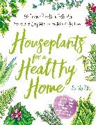 Jon VanZile - Houseplants for a Healthy Home