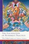 Thubten Chodron, Dalai Lama, His Holiness the Dalai Lama, His Holiness the Dalai Thubten Lama, Venerable Thubten - The Foundation of Buddhist Practice