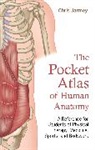 Chris Jarmey - The Pocket Atlas of Human Anatomy