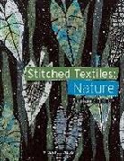 S. Redfern, Stephanie Redfern - Stitched Textiles: Nature