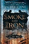 Rachel Caine - Smoke and Iron