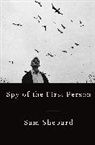 Sam Shepard - Spy of the First Person
