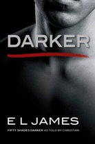 E L James, E. L. James, E.L. James - Darker