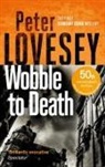Peter Lovesey - Wobble to Death