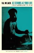 Val Wilmer, Valerie Wilmer,  Wilmer Val - As Serious As Your Life - Black Music and the Free Jazz Revolution, 1957-1977