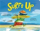 Kwame Alexander, Kwame/ Miyares Alexander, Daniel Miyares, Daniel Miyares - Surf's Up