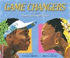 Lesa Cline-Ransome, James E Ransome, James E. Ransome - Game Changers