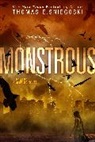 Thomas E Sniegoski, Thomas E. Sniegoski - Monstrous
