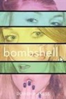 Rowan Maness - Bombshell