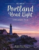 Jeremy D'Entremont - All About Portland Head Light
