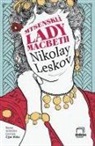 Nikolay Leskov - Mtsenskli Lady Macbeth