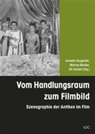 Marcus Becker, Annette Dorgerloh, Ulf Jensen - Vom Handlungsraum zum Filmbild