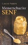 Claudio Padeste - Messerscharfer Senf