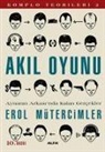Erol Mütercimler - Akil Oyunu