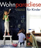 Melanie Acevedo - Wohnparadiese für Kinder