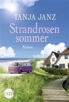 Tanja Janz - Strandrosensommer