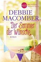 Debbie Macomber - Der Sommer der Wünsche