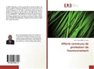 Louis Armand Ndzana Zogo - Efforts communs de protection de l'environnement