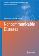 Mieczysla Pokorski, Mieczyslaw Pokorski - Noncommunicable Diseases
