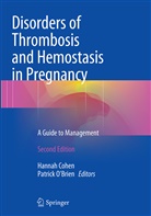 Hanna Cohen, Hannah Cohen, O'Brien, O'Brien, Patrick O'Brien - Disorders of Thrombosis and Hemostasis in Pregnancy